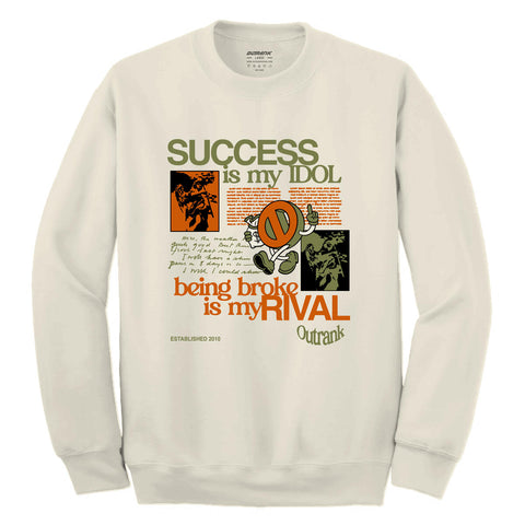 Outrank Success Is My Idol Crewneck (Natural) - Outrank