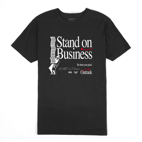 Outrank Stand On Business T-shirt (Black) - Outrank