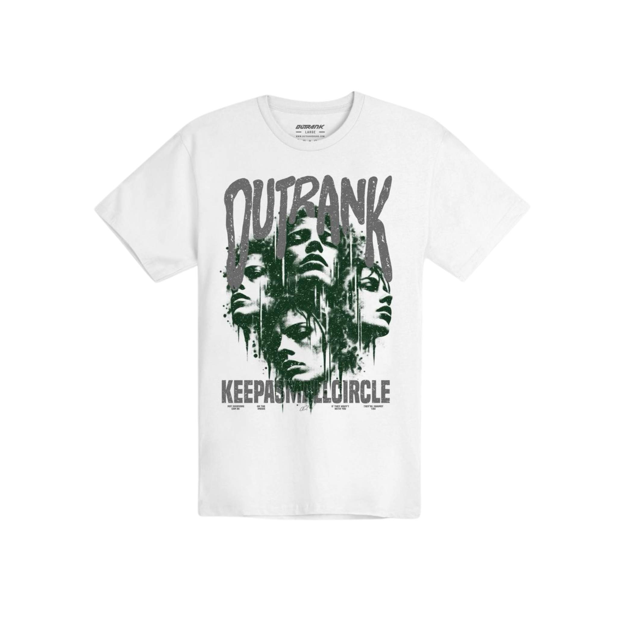 Outrank "Keep a Small Circle" (White) - Outrank