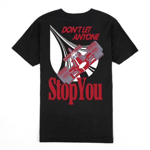 Outrank Don't Let Anyone Stop You T-shirt - Outrank