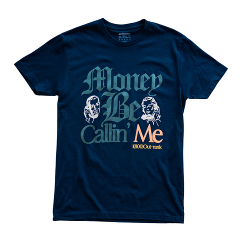 Outrank Money Be Calling' Me T-shirt (Navy/Multi) - Outrank